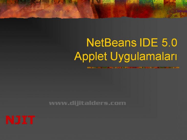 Java Netbeans I D E NetBeans IDEsi üzerinden Applet Çalıştırmak Konsol üzerinden derlenip çalıştırılabilen Appletlerin NetBeans IDEsi ile daha kolay çalıştırılması