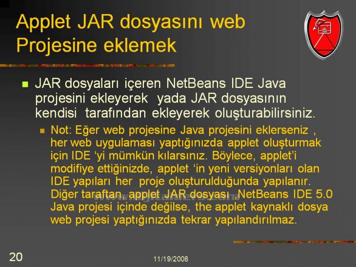 Java Netbeans I D E NetBeans IDEsi üzerinden Applet Çalıştırmak Konsol üzerinden derlenip çalıştırılabilen Appletlerin NetBeans IDEsi ile daha kolay çalıştırılması