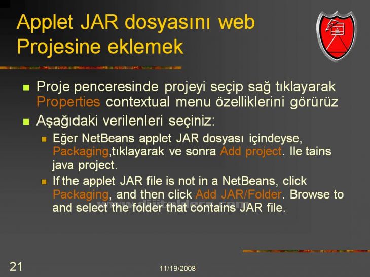 Java Netbeans I D E NetBeans IDEsi üzerinden Applet Çalıştırmak Konsol üzerinden derlenip çalıştırılabilen Appletlerin NetBeans IDEsi ile daha kolay çalıştırılması