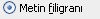 Word2007 - Filigran Menüsü