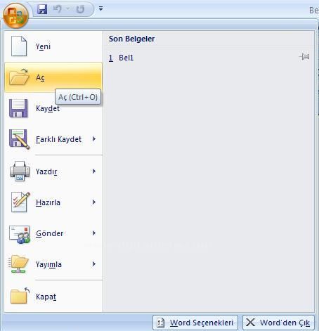 Office 2007 Word Aç Menüsü Seçenekleri