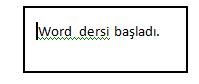 Office 2007 De Seçme İşlemleri,taşıma, Kopyalama, Geri Alma, Yineleme İşlemleri