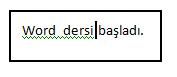 Office 2007 De Seçme İşlemleri,taşıma, Kopyalama, Geri Alma, Yineleme İşlemleri