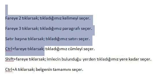 Office 2007 De Seçme İşlemleri,taşıma, Kopyalama, Geri Alma, Yineleme İşlemleri