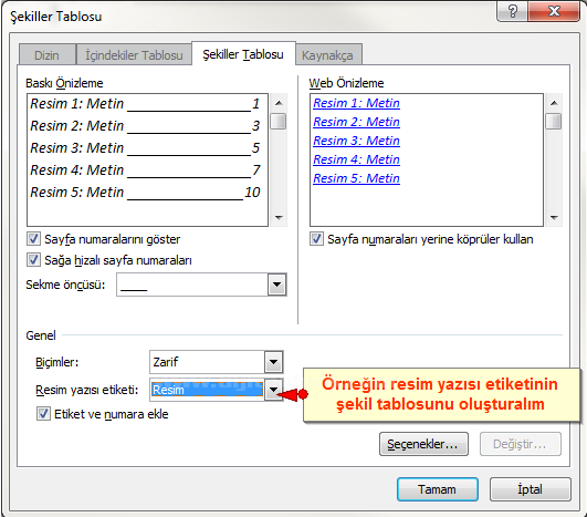 Office 2007 Resim, Tablo yada Şekil Yazısı Eklemek, Resimler Yada Tablolar Listesi Oluşturmak