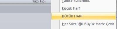Word 2007 - Büyük Harf Küçük Harf Değiştir