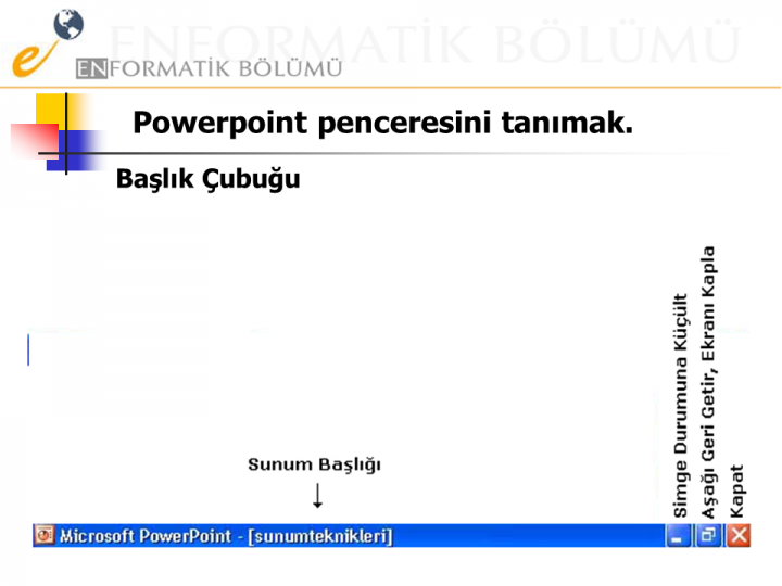 Temel Sunum Hazırlama Teknikleri