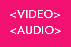 HTML5 Video / Audio Tag Kullanımı
