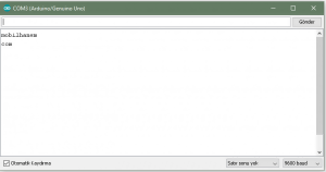 Arduino UNO ve Serial Komutları