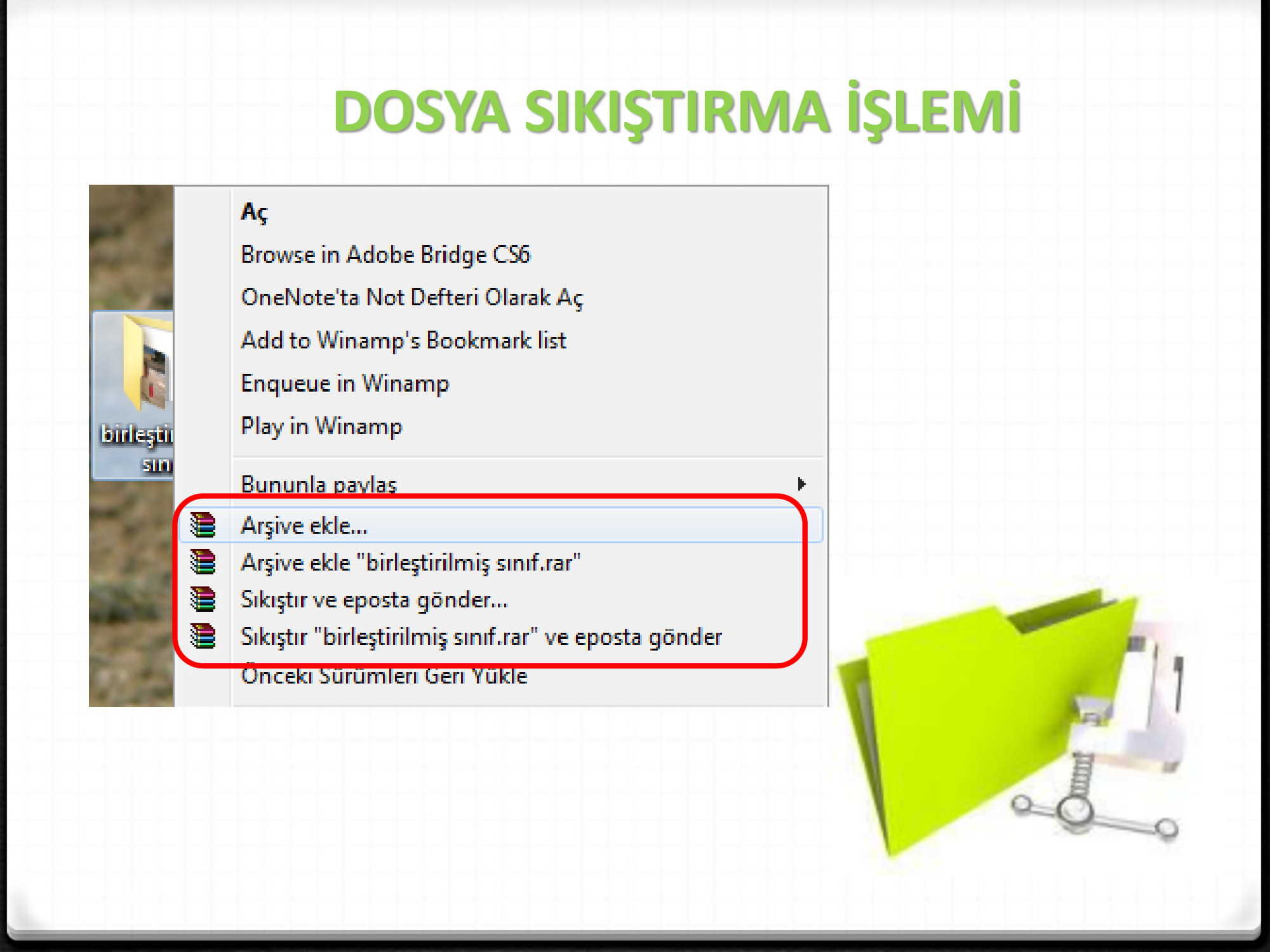 Dosya ve Klasör İşlemleri