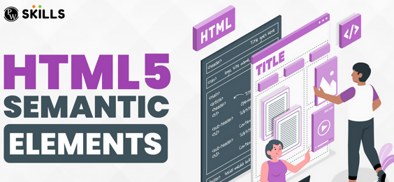 HTML5 nedir? HTML5 ile Kullanıma Giren Yeni Semantik (Anlamlı) Taglar