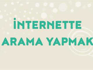 İnternette Nasıl Arama Yapılır?