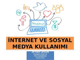 Sosyal Medya ve İnternet Sunu