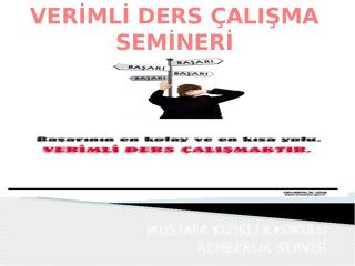 VERİMLİ DERS ÇALIŞMA SEMİNERİ