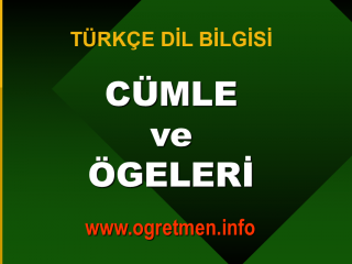 Cümle ve Öğeleri