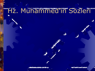 Hz. Muhammedin Sözleri