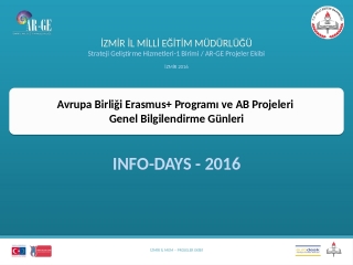 Avrupa Birliği Erasmus+ Programı ve AB ProjeleriGenel Bilgilendirme Günleri