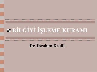 Bilgiyi İşleme Kuramı