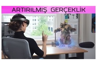 Arttırılmış Gerçeklik Nedir? (Augmented Reality)